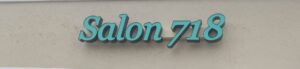 Salon 718